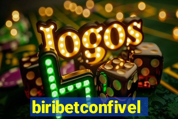 biribetconfivel