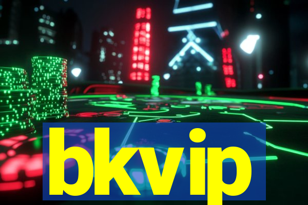 bkvip