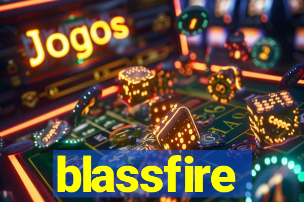 blassfire