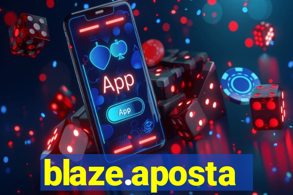 blaze.aposta