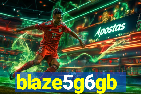 blaze5g6gb