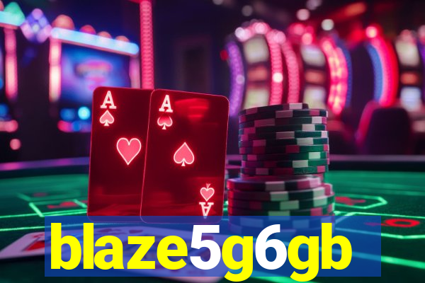 blaze5g6gb