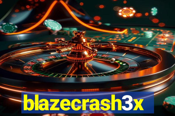 blazecrash3x