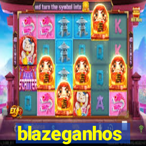 blazeganhos