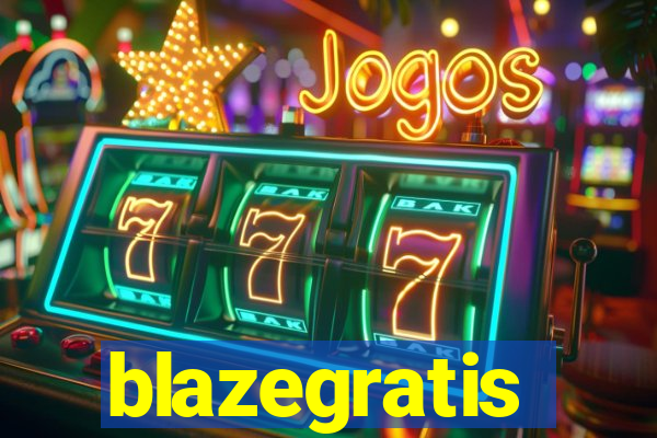 blazegratis