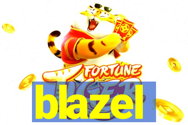 blazel