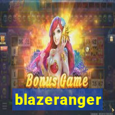 blazeranger