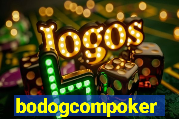 bodogcompoker