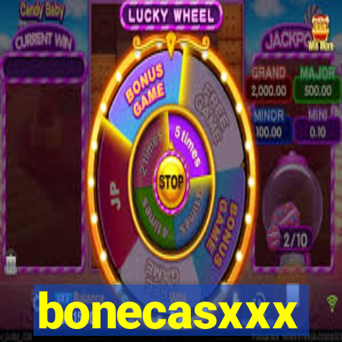 bonecasxxx