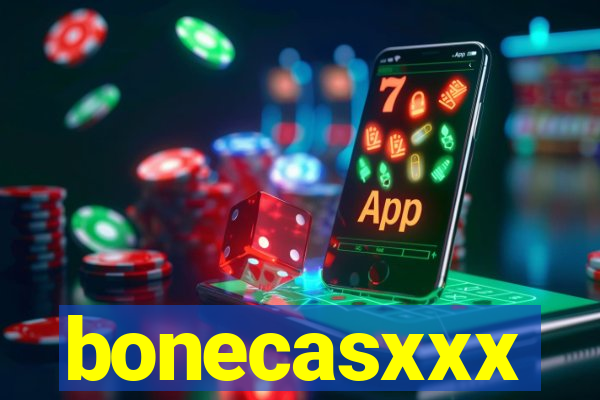 bonecasxxx