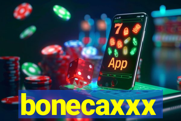 bonecaxxx