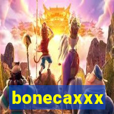 bonecaxxx