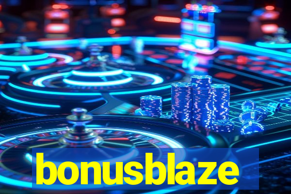 bonusblaze