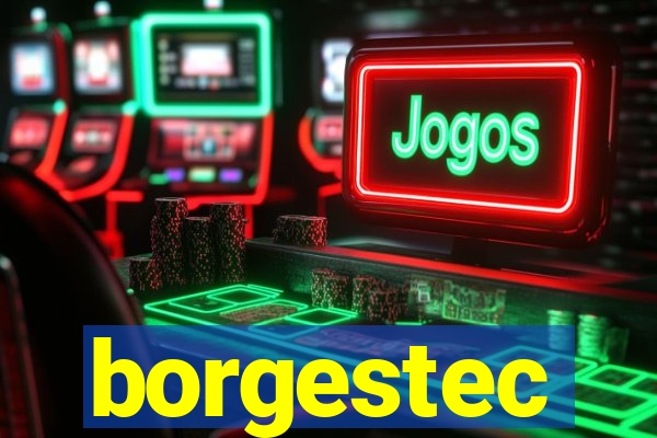 borgestec