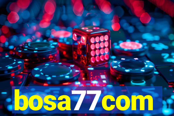 bosa77com