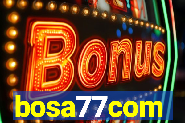 bosa77com