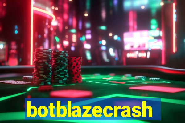 botblazecrash