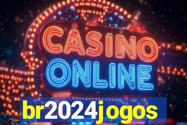 br2024jogos