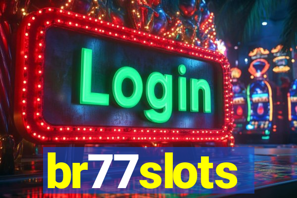 br77slots