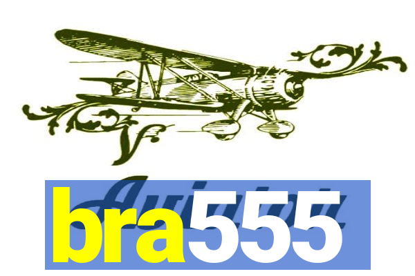 bra555