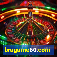 bragame60.com