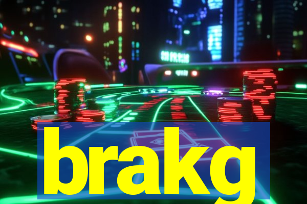 brakg