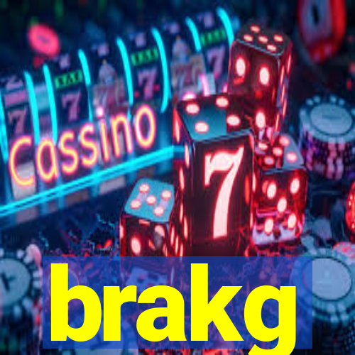 brakg