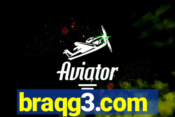 braqg3.com