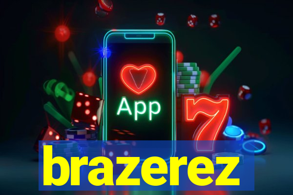 brazerez