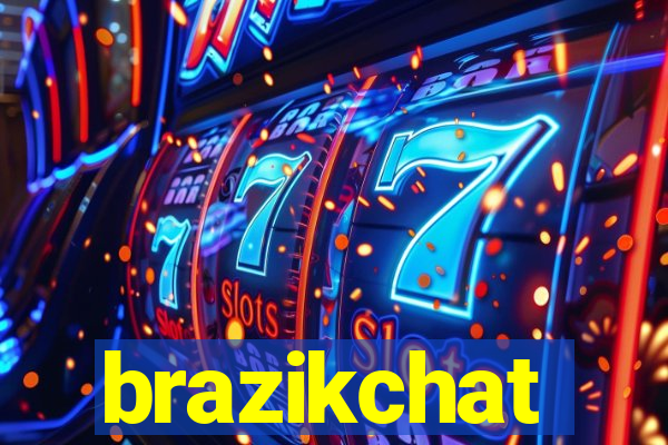 brazikchat