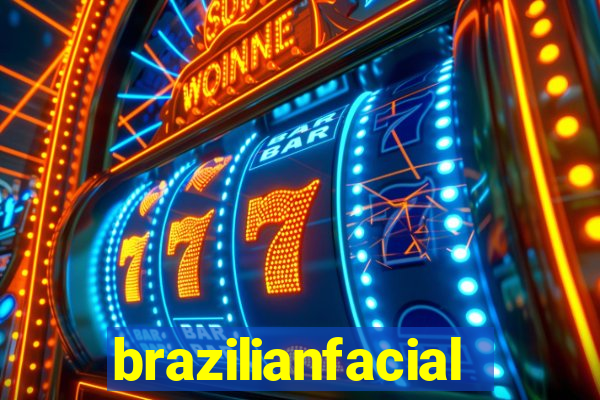 brazilianfacial