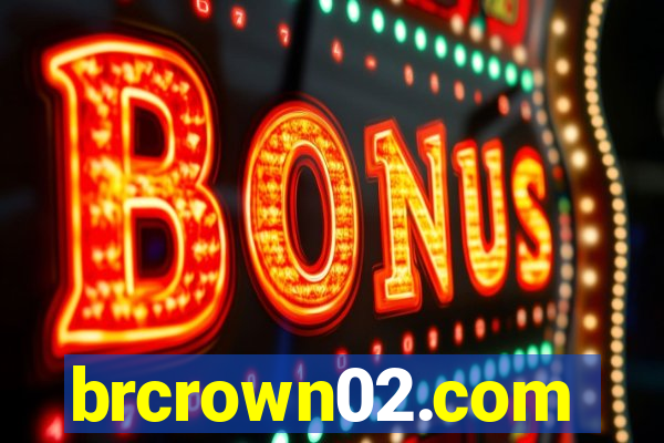 brcrown02.com