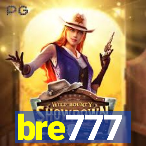 bre777