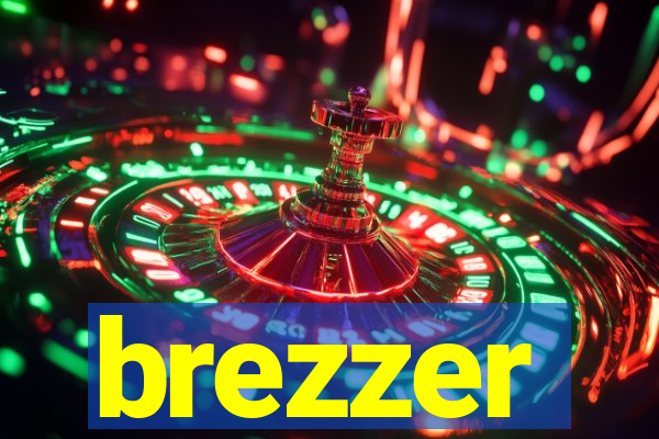 brezzer