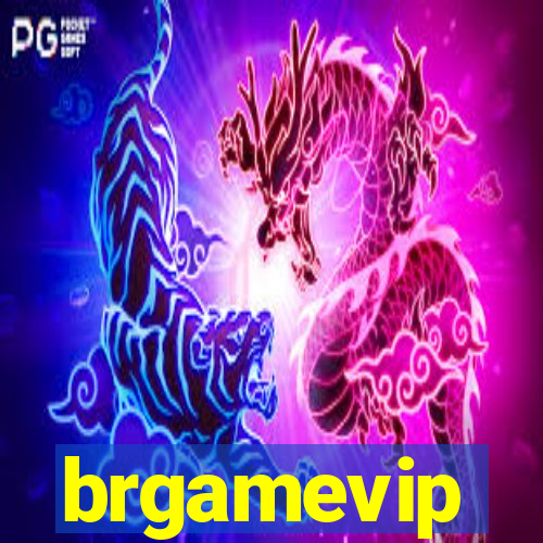 brgamevip