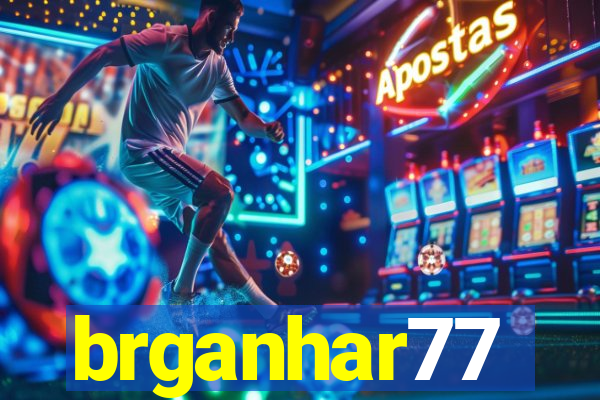 brganhar77