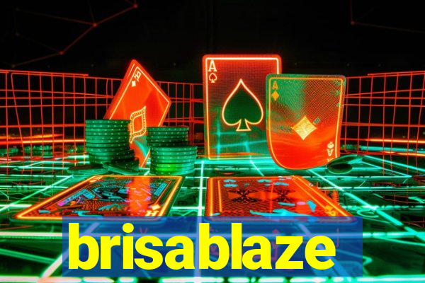 brisablaze