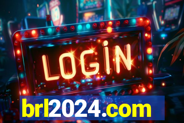 brl2024.com