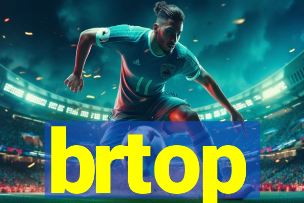 brtop