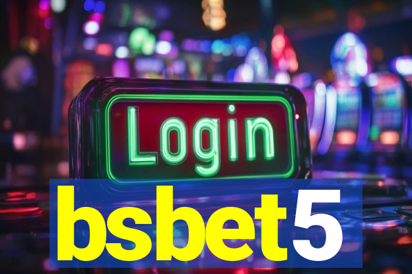 bsbet5