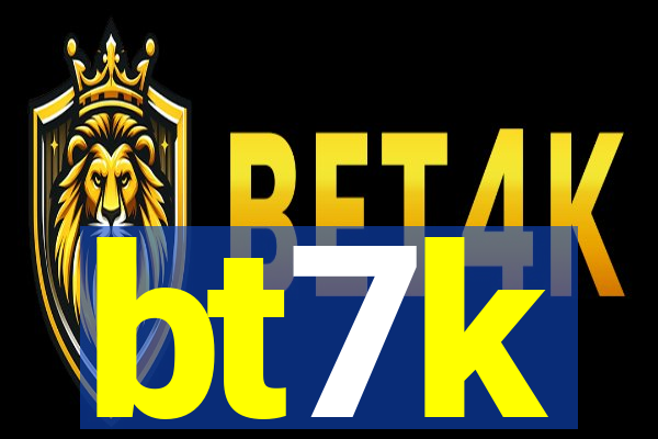 bt7k