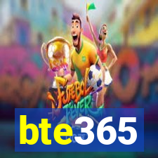 bte365