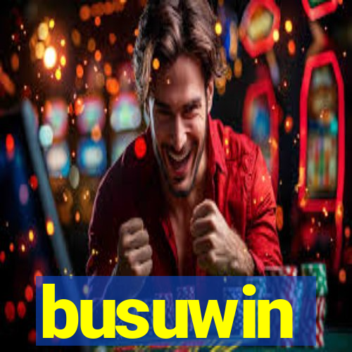 busuwin