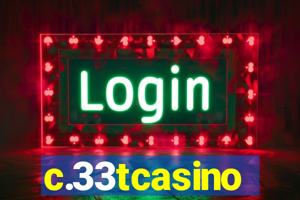 c.33tcasino