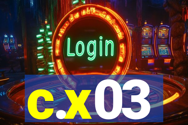 c.x03