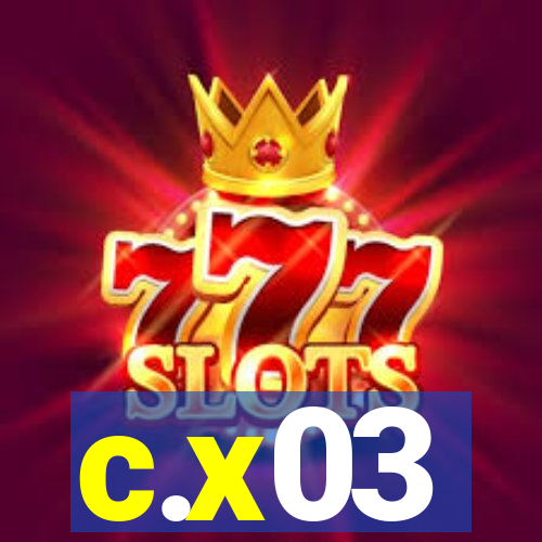 c.x03