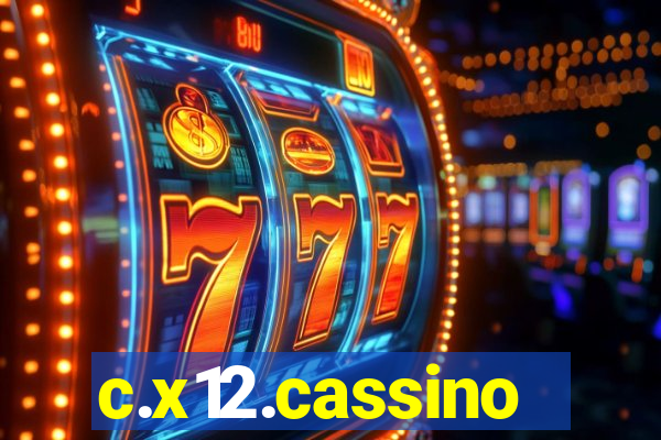 c.x12.cassino