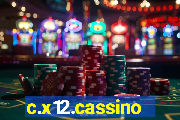 c.x12.cassino