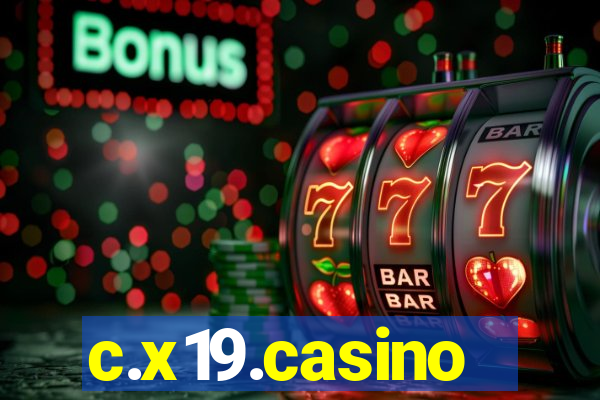 c.x19.casino