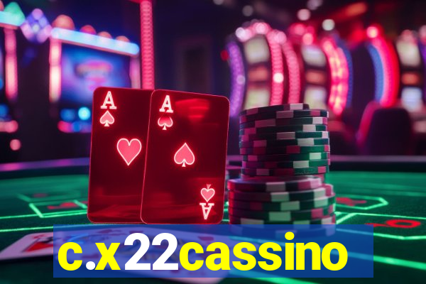 c.x22cassino